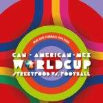 Worldcup Streetfood vs. Football, Finalkarte im Juli 2026