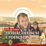 Hohâlohisch ufdischd: Toni Tänzer und Fritz-Martin Mozer mit Traktor und Cider, Märzkarte 2026