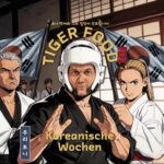 Tiger Food: Toni Tänzer im Taekwondo-Dojang, Koreanische Wochen im Mai 2026